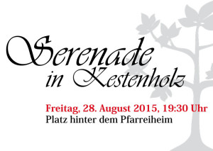SerenadeInKestenholz2015_Bild